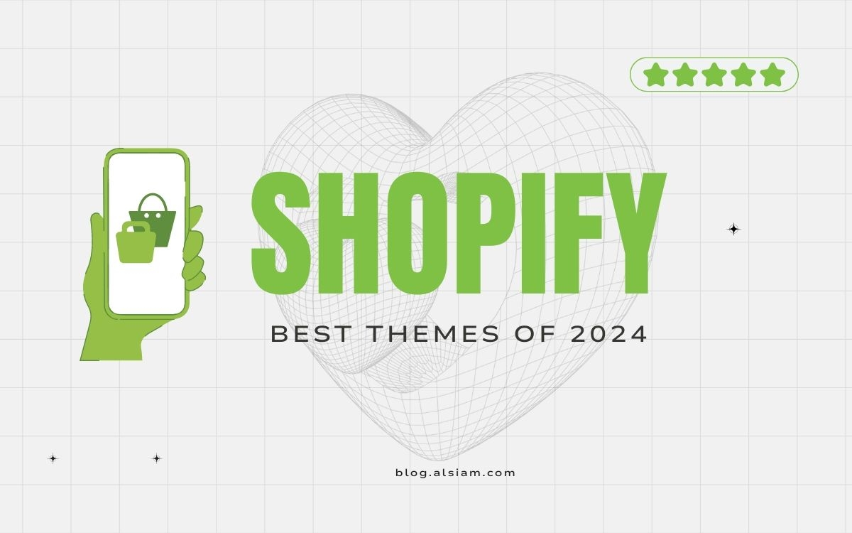 Best Shopify Themes for 2024 - Al Blog