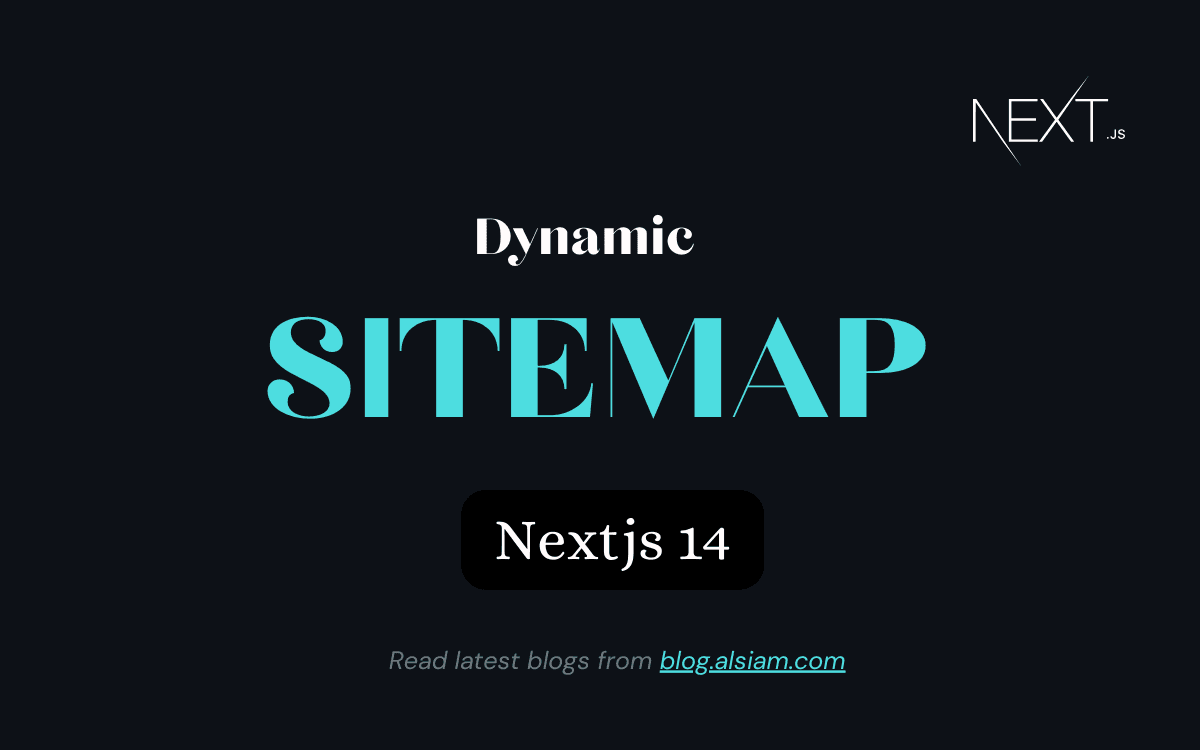 Generating Dynamic Sitemaps for Next.js 14 - App & Pages router